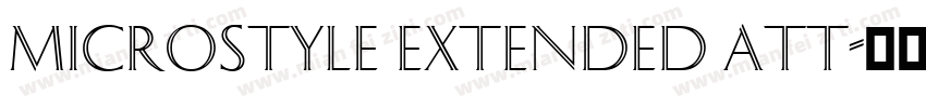 Microstyle Extended ATT字体转换